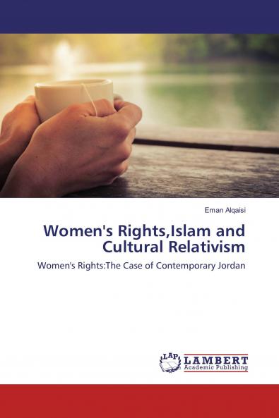 Women's RightsIslam and Cultural Relativism