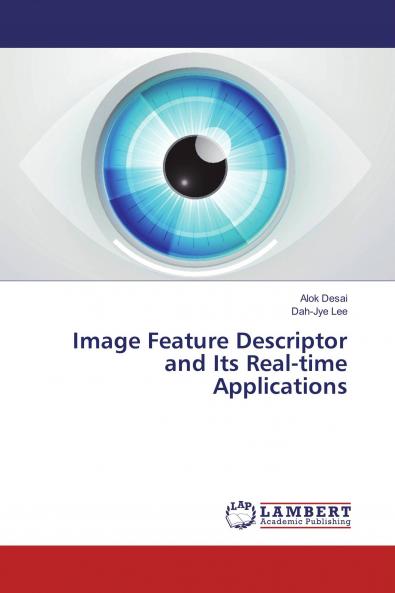 Image Feature Descriptor and Its Real-time Applications
