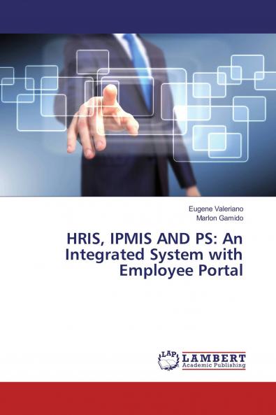 HRIS IPMIS AND PS: An Integrated System with Employee Portal