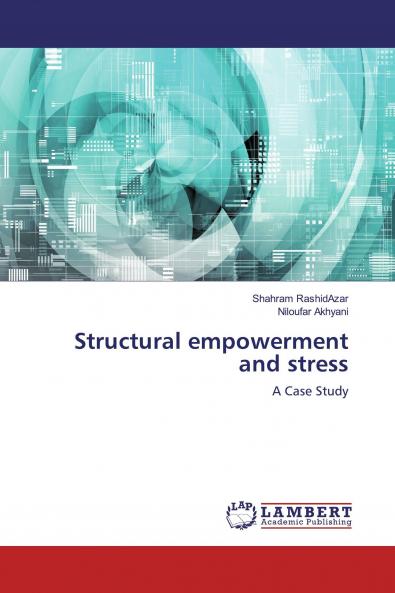 Structural empowerment and stress
