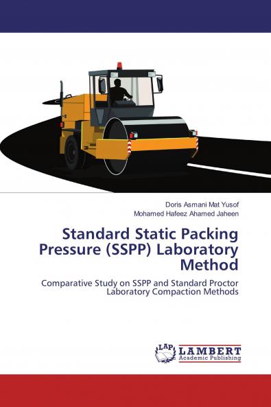 Standard Static Packing Pressure (SSPP) Laboratory Method