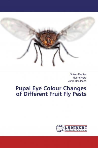 Pupal Eye Colour Changes of Different Fruit Fly Pests