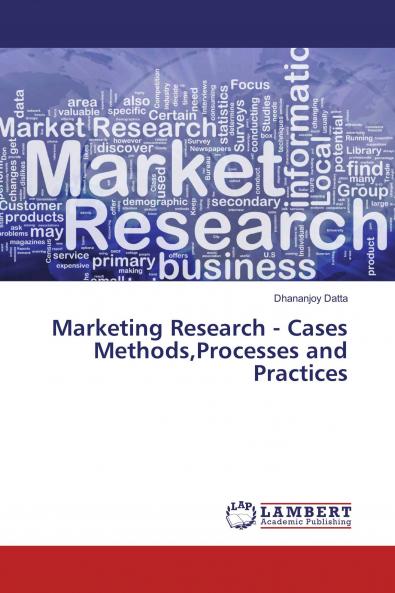 Marketing Research - Cases MethodsProcesses and Practices