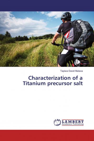 Characterization of a Titanium precursor salt