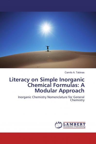 Literacy on Simple Inorganic Chemical Formulas: A Modular Approach