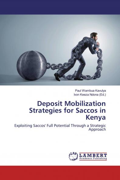 Deposit Mobilization Strategies for Saccos in Kenya