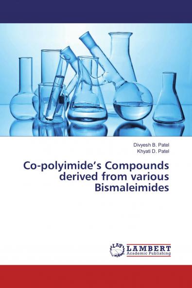 Co-polyimide���s Compounds derived from various Bismaleimides