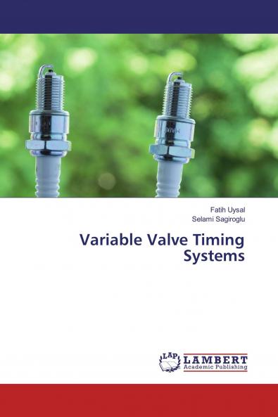 Variable Valve Timing Systems