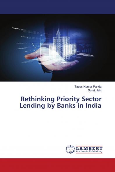 Rethinking Priority Sector Lending by Banks in India