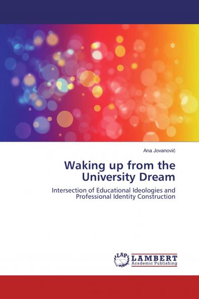 Waking up from the University Dream