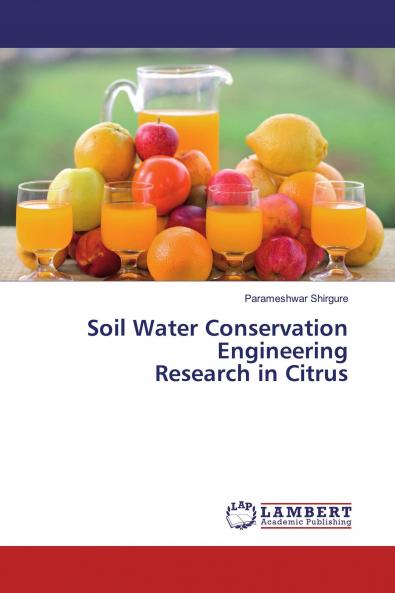 Soil Water Conservation Engineering Research in Citrus