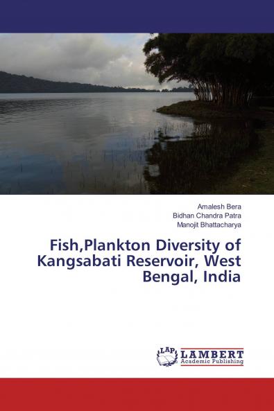 FishPlankton Diversity of Kangsabati Reservoir West Bengal India