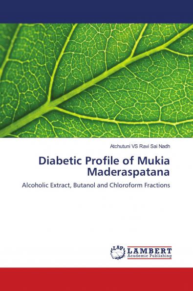 Diabetic Profile of Mukia Maderaspatana