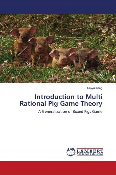 Introduction to Multi Rational Pig Game Theory