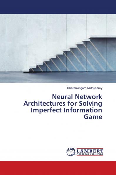 Neural Network Architectures for Solving Imperfect Information Game