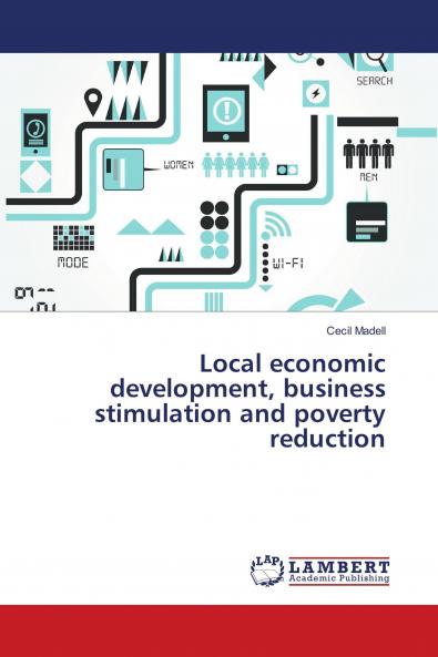 Local economic development business stimulation and poverty reduction