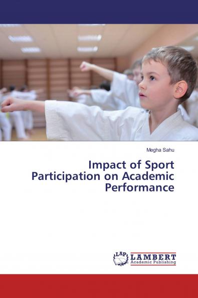 Impact of Sport Participation on Academic Performance