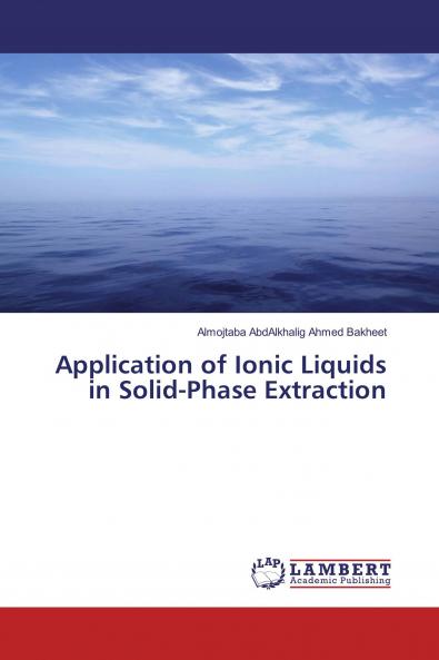 Application of Ionic Liquids in Solid-Phase Extraction
