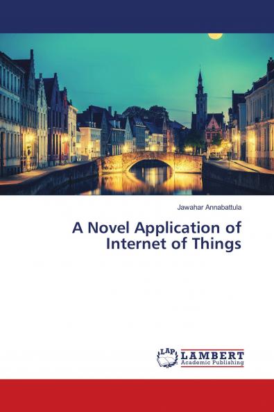 A Novel Application of Internet of Things