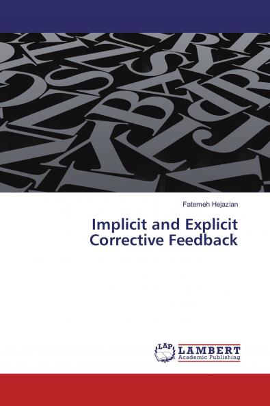 Implicit and Explicit Corrective Feedback