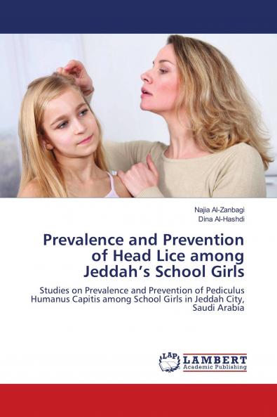 Prevalence and Prevention of Head Lice among Jeddah���s School Girls