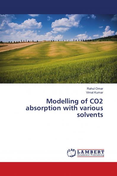 Modelling of CO2 absorption with various solvents
