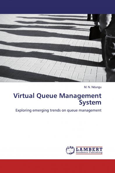 Virtual Queue Management System