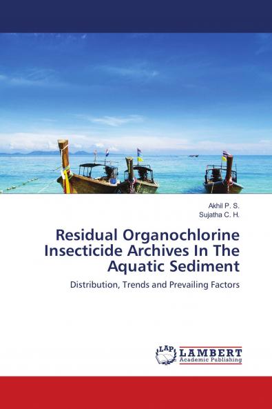 Residual Organochlorine Insecticide Archives In The Aquatic Sediment
