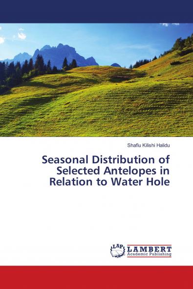 Seasonal Distribution of Selected Antelopes in Relation to Water Hole