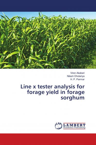 Line x tester analysis for forage yield in forage sorghum