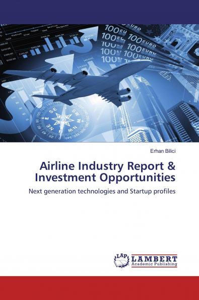 Airline Industry Report & Investment Opportunities