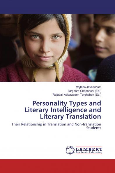 Personality Types and Literary Intelligence and Literary Translation