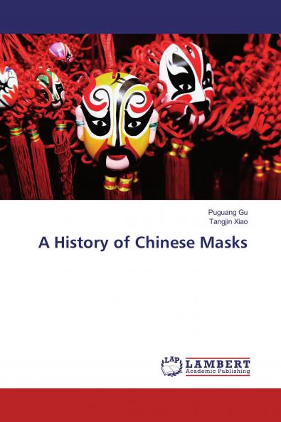 A History of Chinese Masks