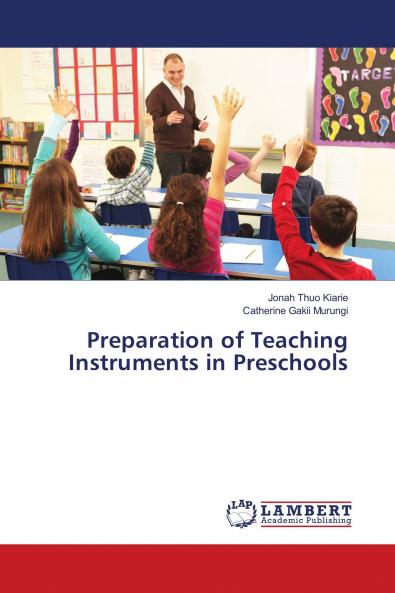 Preparation of Teaching Instruments in Preschools