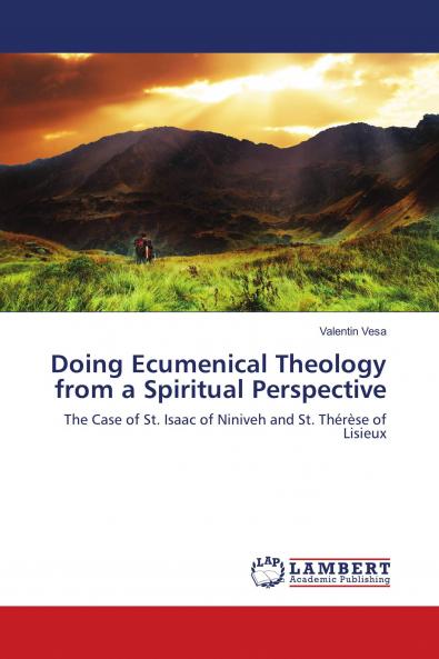 Doing Ecumenical Theology from a Spiritual Perspective