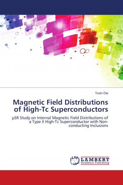 Magnetic Field Distributions of High-Tc Superconductors