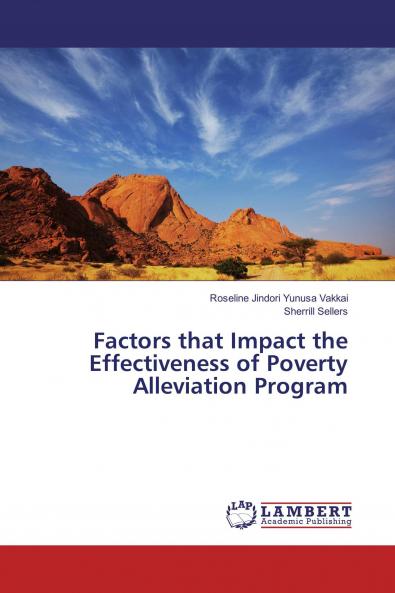 Factors that Impact the Effectiveness of Poverty Alleviation Program