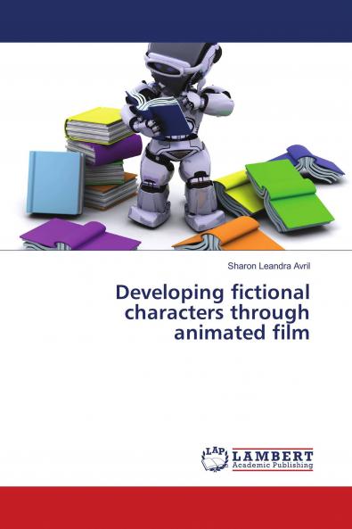 Developing fictional characters through animated film
