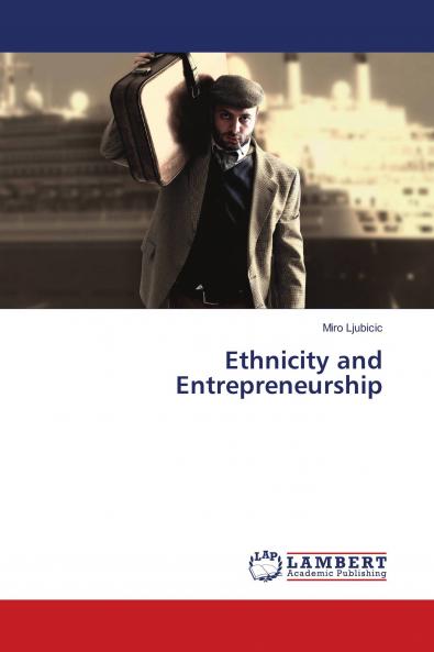 Ethnicity and Entrepreneurship