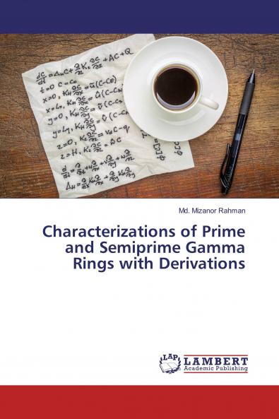 Characterizations of Prime and Semiprime Gamma Rings with Derivations