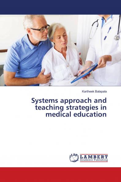 Systems approach and teaching strategies in medical education