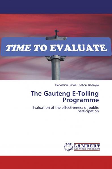 The Gauteng E-Tolling Programme