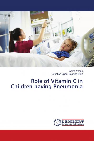 Role of Vitamin C in Children having Pneumonia