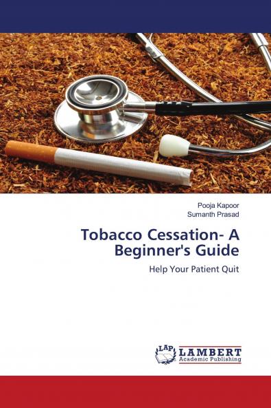 Tobacco Cessation- A Beginner's Guide
