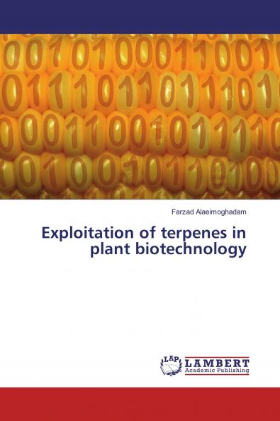 Exploitation of terpenes in plant biotechnology