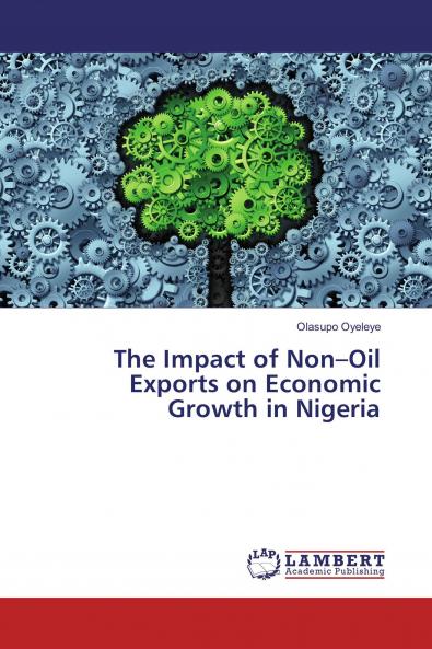 The Impact of Non���Oil Exports on Economic Growth in Nigeria