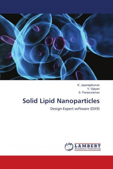 Solid Lipid Nanoparticles