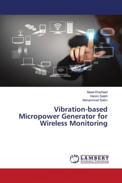 Vibration-based Micropower Generator for Wireless Monitoring
