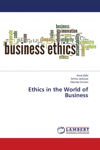 Ethics in the World of Business