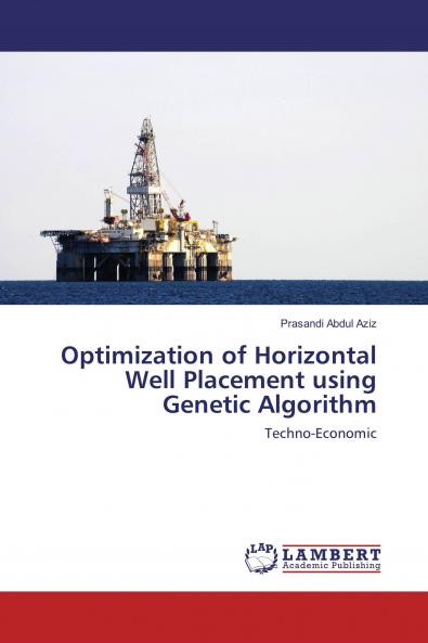 Optimization of Horizontal Well Placement using Genetic Algorithm